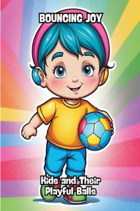 Bouncing Joy