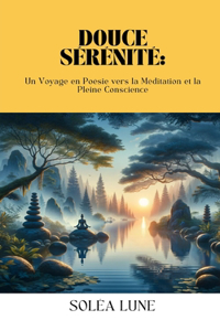 Douce Sérénité