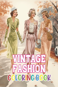 Vintage Fashion Coloring Book