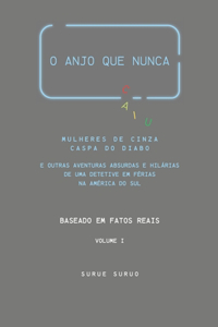 O anjo que nunca caiu