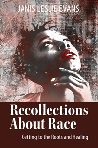 Recollections About Race