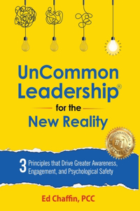 UnCommon Leadership(R) for the New Reality