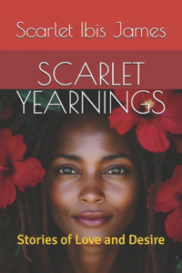 Scarlet Yearnings