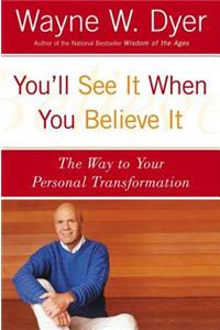 You'll See It When You Believe It