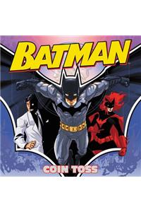 Batman Classic: Coin Toss