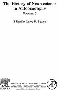 The History of Neuroscience in Autobiography