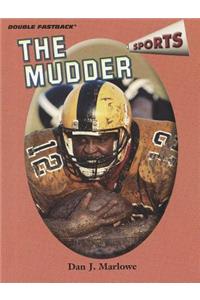 The The Mudder Mudder