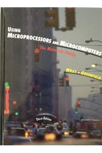 Using Microprocessors and Microcomputers