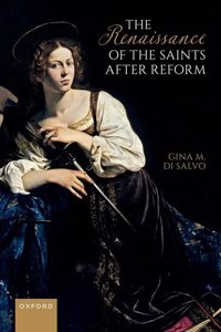 Renaissance of the Saints After Reform