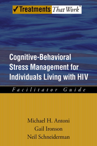 Cognitive-Behavioral Stress Management for Individuals Living with HIV