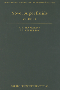 Novel Superfluids, Volume 1