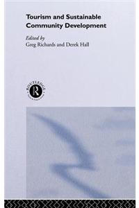 Tourism and Sustainable Community Development