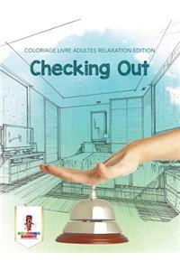 Checking Out
