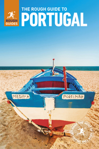 The The Rough Guide to Portugal (Travel Guide) Rough Guide to Portugal (Travel Guide)
