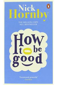 How to be Good