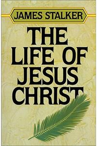 Life of Jesus Christ