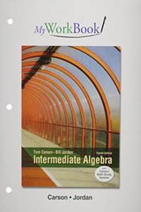 Myworkbook for Intermediate Algebra, Plus Mymathlab -- Access Card Package