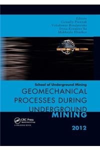 Geomechanical Processes During Underground Mining