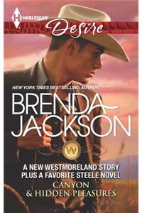 Canyon & Hidden Pleasures