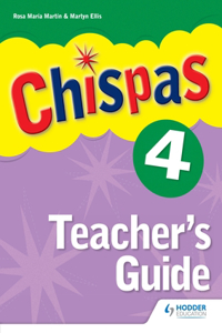 Chispas: Teachers Guide Level 4