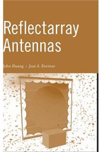 Reflectarray Antennas