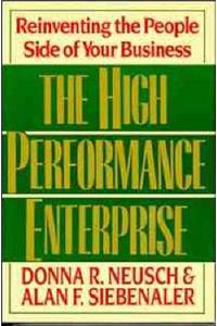 The High Performance Enterprise: Reinventing the People Side of Your Business