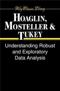 Understanding Robust and Exploratory Data Analysis