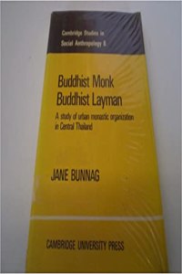 Buddhist Monk, Buddhist Layman