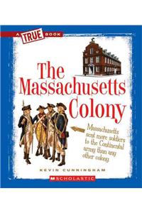 The Massachusetts Colony