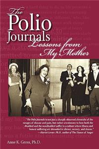 The Polio Journals: Lessons from My Mother