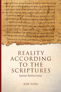 Reality According to the Scriptures