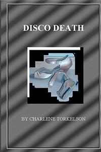 Disco Death