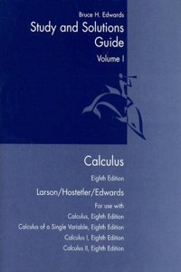 Student Study and Solutions Guide, Volume 1 for Larson/Hostetler/Edwards' Calculus, 8th