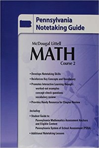 McDougal Littell Math Course 2 Pennsylvania: Notetaking Guide (Student) Course 2