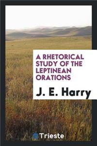 A Rhetorical Study of the Leptinean Orations