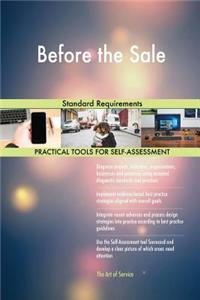 Before the Sale Standard Requirements