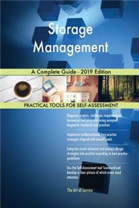 Storage Management A Complete Guide - 2019 Edition