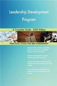 Leadership Development Program A Complete Guide - 2020 Edition