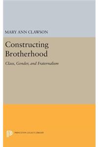 Constructing Brotherhood