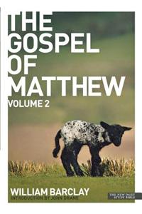 The Gospel of Matthew - volume 2