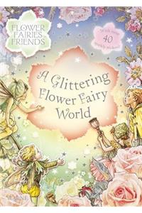 A Glittering Flower Fairy World: Flower Fairies Friends