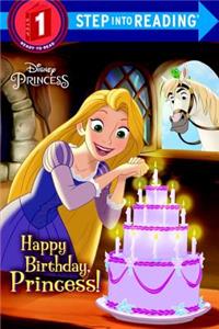 Happy Birthday, Princess! (Disney Princess)