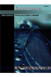 Dan Coates Popular Piano Library -- Timeless Standards