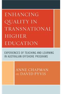 Enhancing Quality in Transnational Higher Education