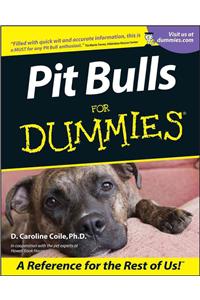 Pit Bulls for Dummies