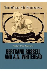 Bertrand Russel and A. N. Whitehead