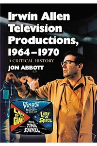 Irwin Allen Television Productions, 1964-1970