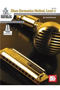 Blues Harmonica Method, Level 2
