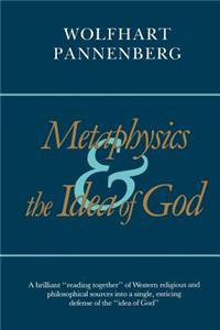 Metaphysics and the Idea of God