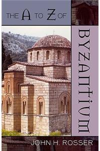 A to Z of Byzantium